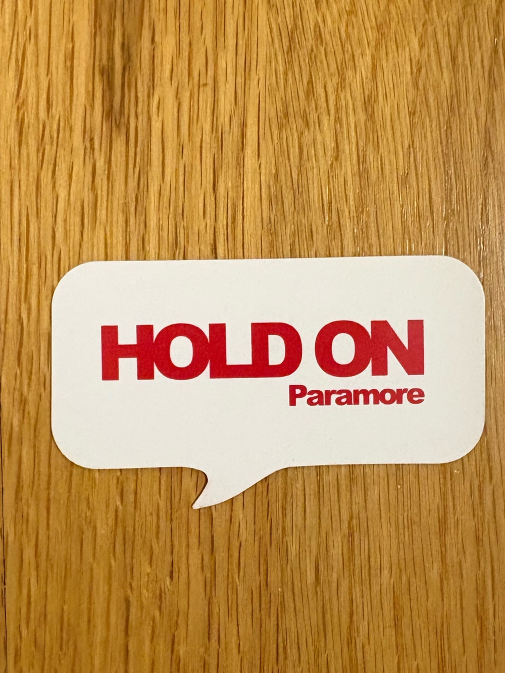 Paramore band “Hold On” cutout merch